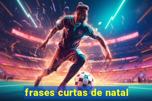 frases curtas de natal